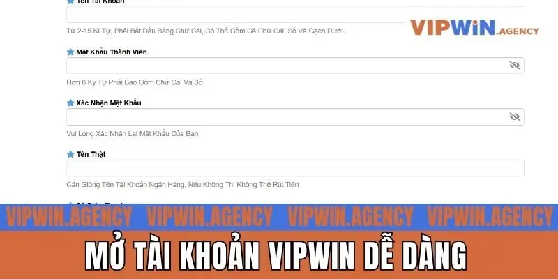 Mở tài khoản Vipwin dễ dàng